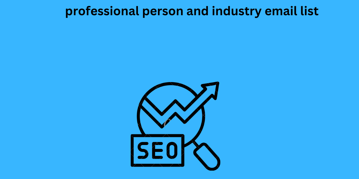 professional person and industry email list