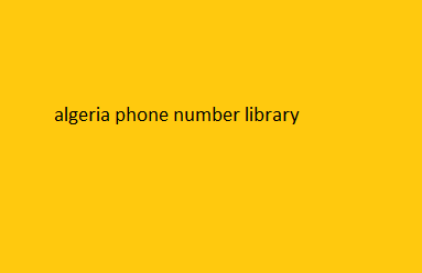 algeria phone number library