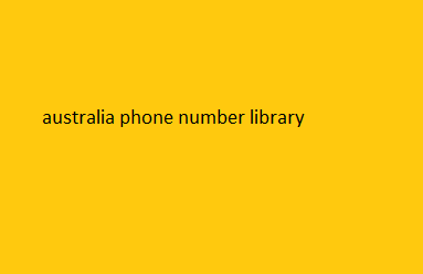 australia phone number library