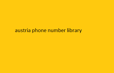 austria phone number library