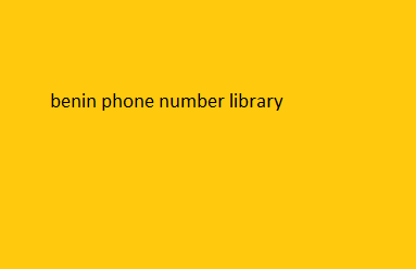 benin phone number library